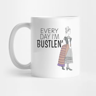 Every Day I'm Buslen color Mug